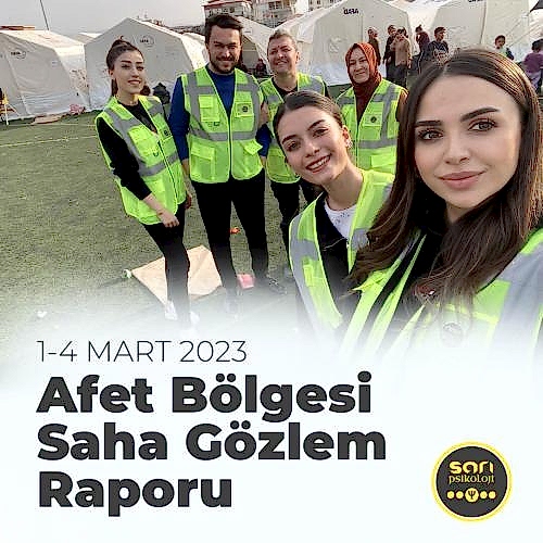Afet Bölgesi Saha Gözlem Raporu