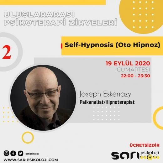 Uluslararası Psikodanışmanlığı Zirveleri Self Hypnosis (Oto Hipnoz)
