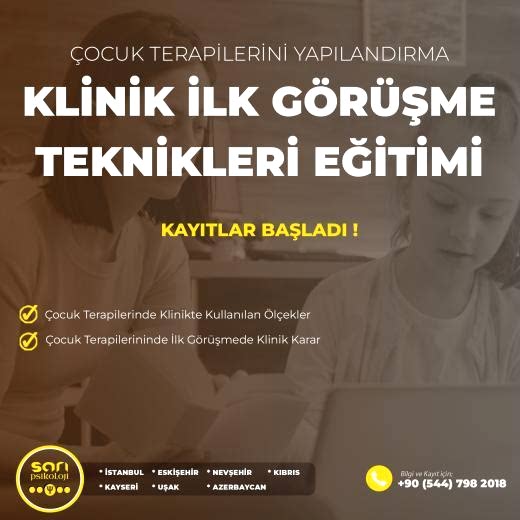 Çocuk Terapilerini Yapılandırma; İlk Görüşme (Anamnez Alma)