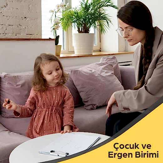 Çocuk ve Ergen Birimi