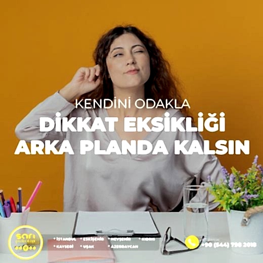 Kendini Odakla, Dikkat Eksikliği Arka Planda Kalsın